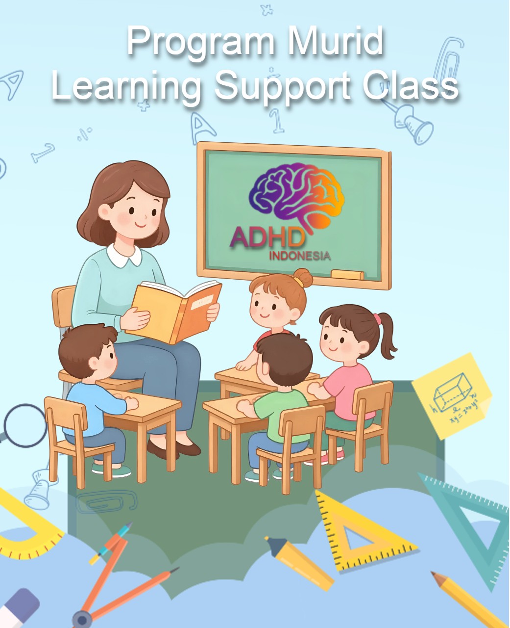 Program ADHD Indonesia Kabupaten Purbalingga Kelas Pendampingan Belajar (Learning Support Class)