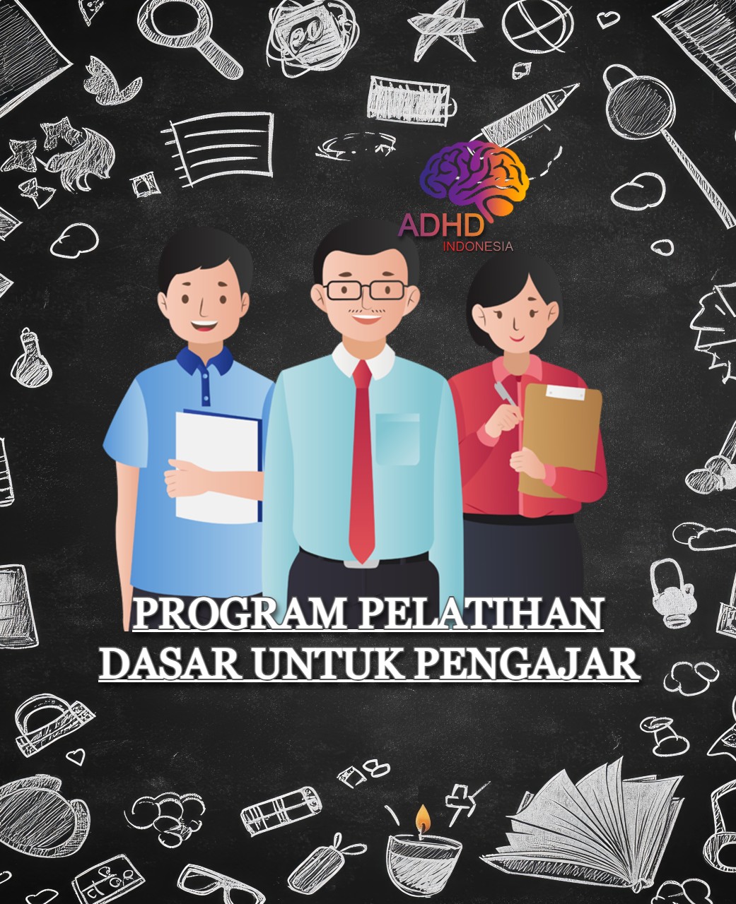 Pelatihan Dasar Pengajar ADHD Indonesia Kabupaten Purbalingga